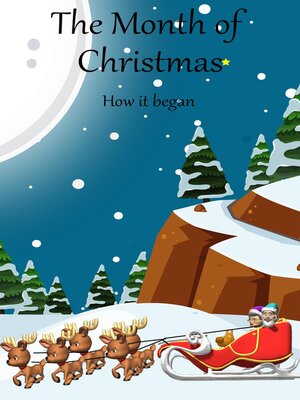 cover image of The Month of Christmas: How it Began